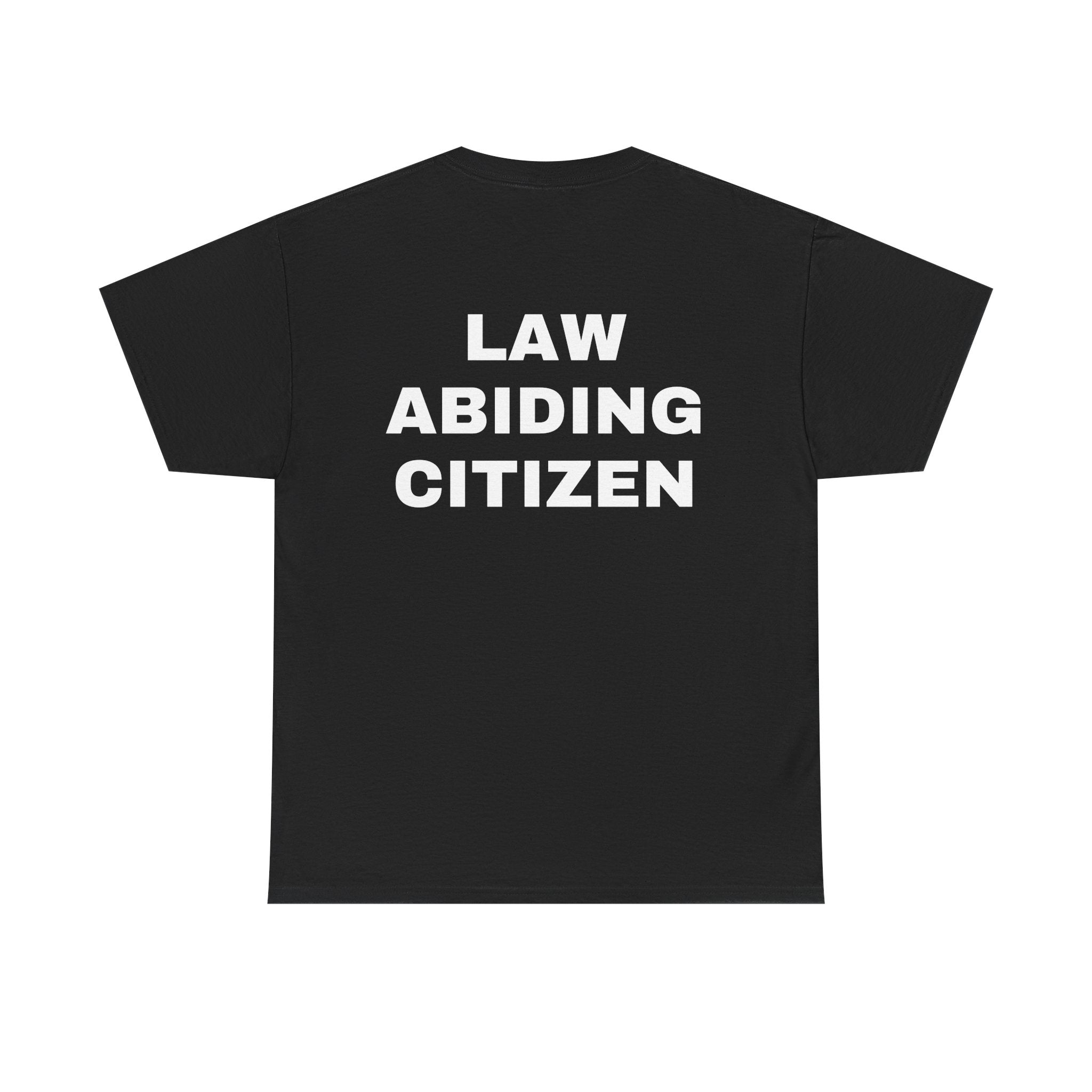 LAW ABIDING CITIZEN TEE