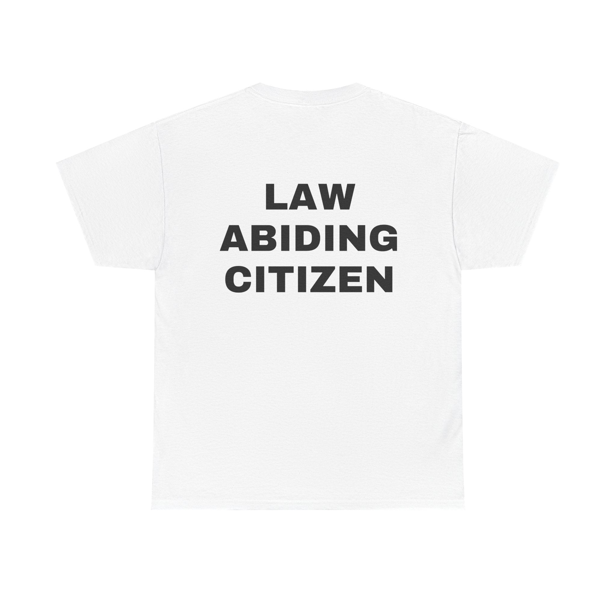 LAW ABIDING CITIZEN TEE